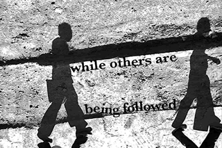 While others are being followed